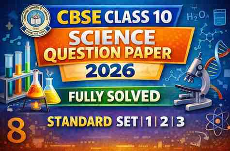CBSE Class 10 Science Question Paper 2026 with Solutions